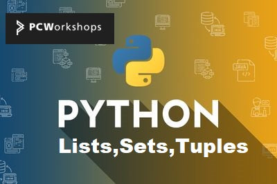 Python Programming: Lists, Sets and Tuples